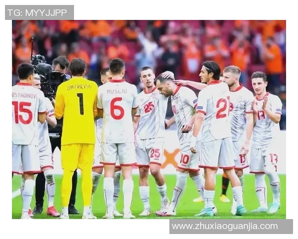 马其顿足球球星的辉煌历程与国家足球精神传承